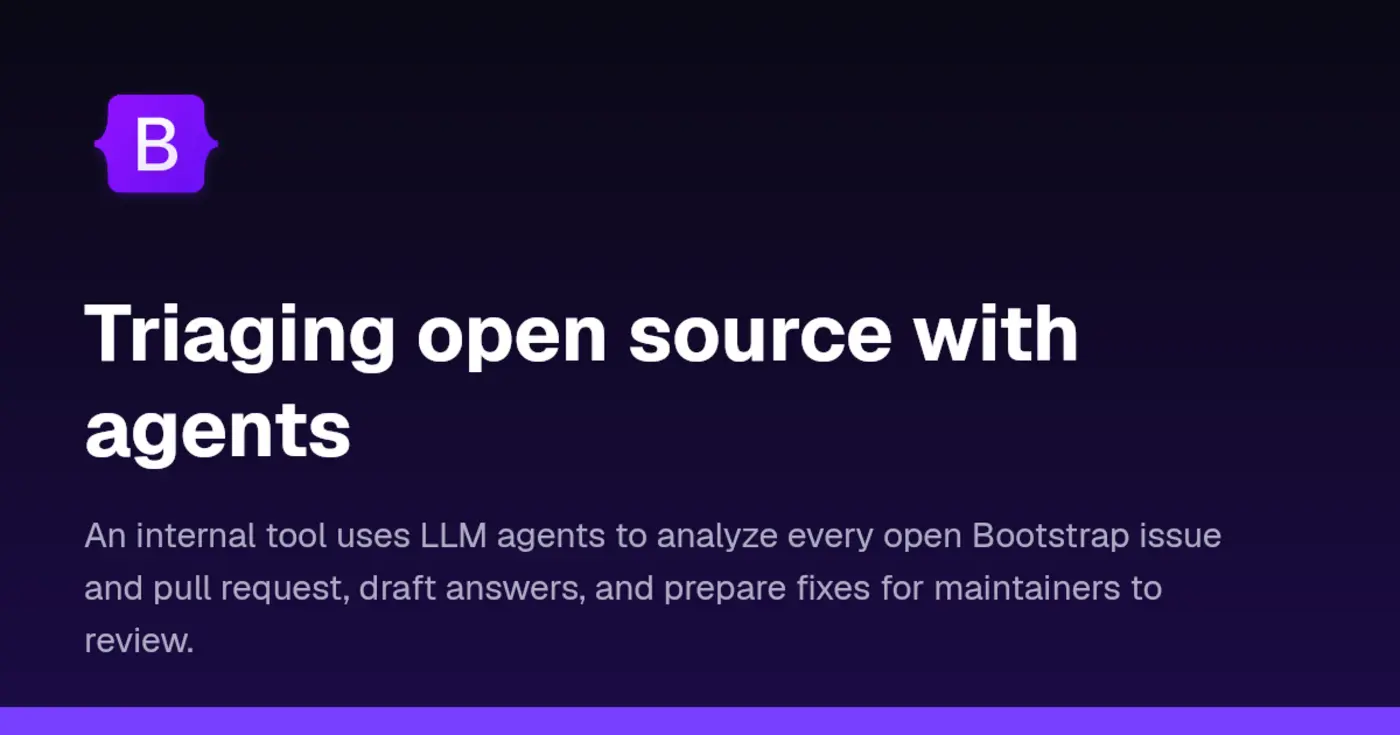 bootstrap triaging open source with agents
