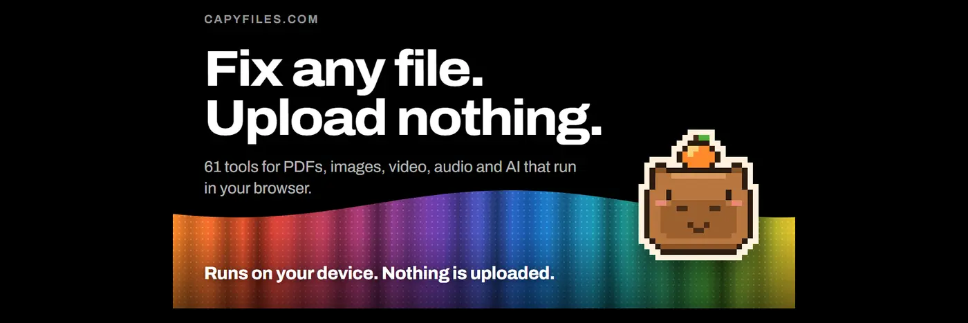 made a site with file tools that donx27t upload your files